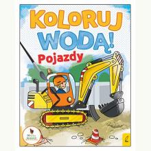 Koloruj wodą. Magiczne stworzenia, 9788328096349