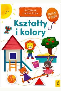 Poznaję i naklejam. Kształty i kolory