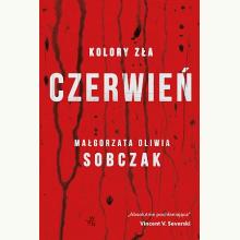 Czerwień. Seria Kolory zła. Tom 1, 9788328098893