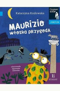 Czytam sobie z Bakcylem. Maurizio. Włoska przygoda