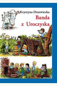 Banda z Uroczyska