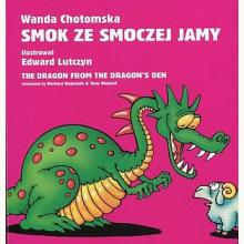 Smok ze smoczej jamy/The dragon from the dragon's den, 9788362965243