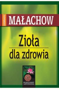 Zioła dla zdrowia