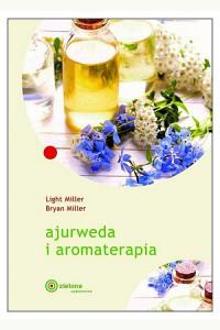 Ajurweda i aromaterapia