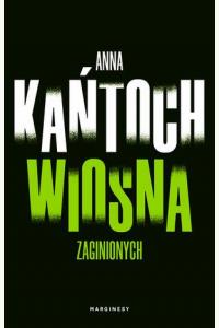 Wiosna zaginionych