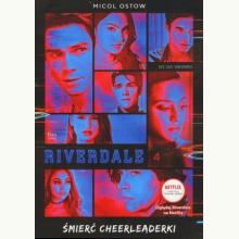 Śmierć cheerleaderki. Seria Riverdale. Tom 4, 9788366380301