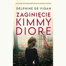 Zaginięcie Kimmy Diore, 9788366512047