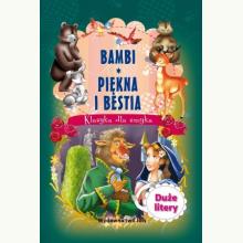 Klasyka dla smyka. Piękna i bestia / Bambi, 9788366729780