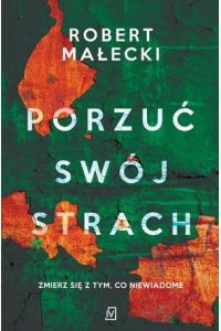 Porzuć swój strach