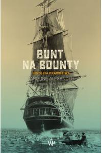 Bunt na Bounty. Historia prawdziwa