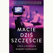 Macie dziś szczęście, 9788367093262