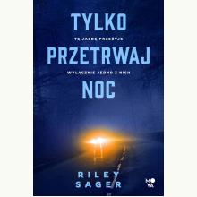 Tylko przetrwaj noc, 9788367335133