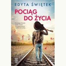 Pociąg do życia, 9788367343367