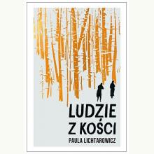 Ludzie z kości, 9788367710947