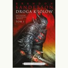 Droga Królów. Seria Archiwum burzowego światła. Tom 1, 9788366712379