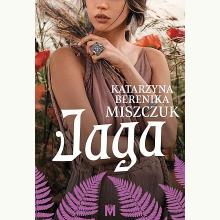 Jaga. Cykl Kwiat Paproci. Prequel, 9788328066335