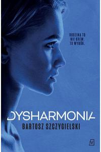 Dysharmonia