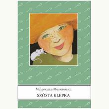 Szósta klepka, 9788365401694