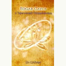 Edgar Cayce o Tajemnicach Wszechświata (używana), 9788371919732