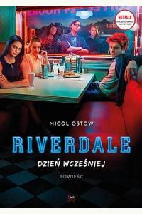 Riverdale T.1 Dzień wcześniej