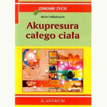 Akupresura całego ciała, 9788372770608