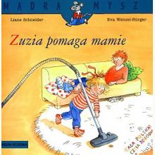 Zuzia pomaga mamie. Mądra Mysz, 9788380087637