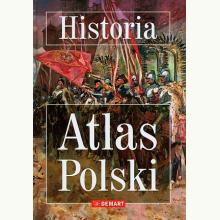 Historia Atlas POLSKI, 9788374275521