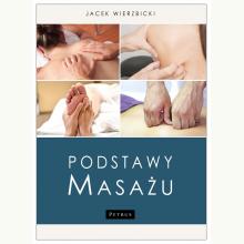 Podstawy masażu, 9788377206645