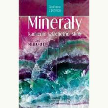 Minerały, kamienie szlachetne, skały, 9788377636138