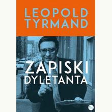 Zapiski dyletanta, 9788377794968