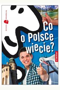 Dzieci zgadują. Co o Polsce wiecie?