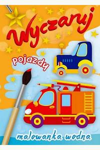 Wyczaruj pojazdy. Malowanka wodna