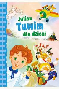 Julian Tuwim dla dzieci