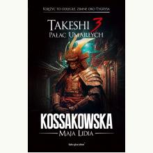 Takeshi T.3 Pałac umarłych, 9788379648726