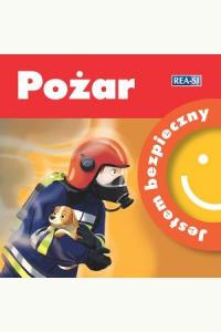 Pożar. Seria Jestem bezpieczny