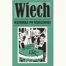 Wątróbka po warszawsku, 9788379981816