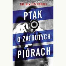 Ptak o zatrutych piórach, 9788380317345