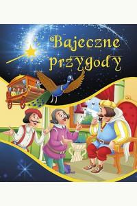 Bajeczne przygody