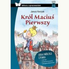 Król Maciuś Pierwszy (Lektura z opracowaniem) (op. twarda), 9788380598287