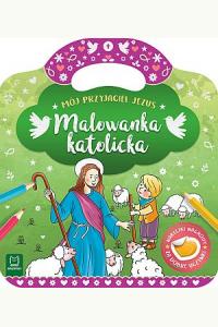 Malowanka katolicka. Mój przyjaciel Jezus