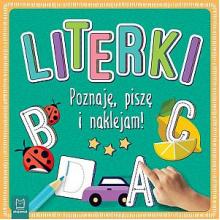 Literki. Poznaję, piszę i naklejam!, 9788381064002