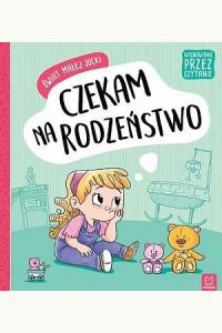 Świat małej Julki. Czekam na rodzeństwo