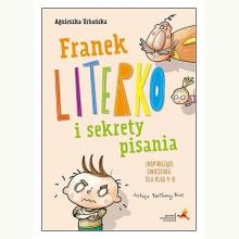 Franek Literko i sekrety pisania kl. 4-6, 9788381182980