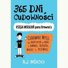 365 dni cudowności. Księga wskazań pana Browne'a, 9788381250757