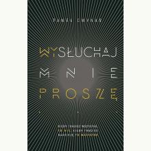 Wysłuchaj mnie, proszę..., 9788381276856