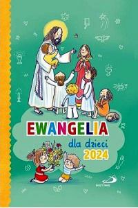 Ewangelia dla dzieci 2024