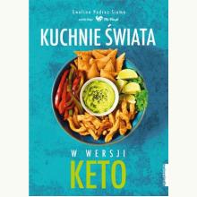 Kuchnie świata. W wersji KETO, 9788381321785