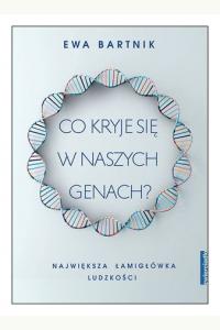 Co kryje się w naszych genach? Największa łamigłówka ludzkości