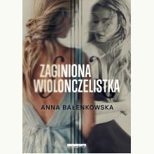 Zaginiona wiolonczelistka, 9788381323246