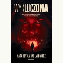 Wykluczona. Komisarz Tymon Hanter. Tom 1, 9788381325103